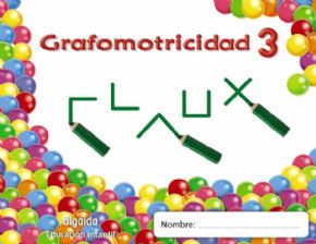 GRAFOMOTRICIDAD 3. (3 AOS) (TRAZOS Y TRAZOS). 